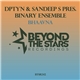 DPTYN & Sandeep S Pres. Binary Ensemble - Bhaavna